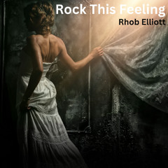 ROCK THIS FEELING