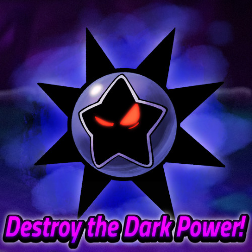 Destroy the Dark Power! romberfied