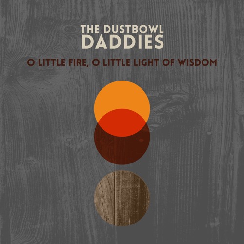 O Little Fire, O Little Light of Wisdom