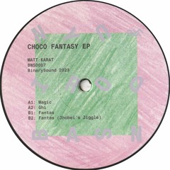 Matt Karat - Choco Fantasy EP (Incl. Jhobei Remix) (BNSD007)