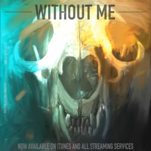 Halsey - Without Me (Wind Walkers Cover)