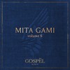 GOSPËL Radio Vol 6 MITA GAMI DJ mix artwork - Electronic music tracklist cover image