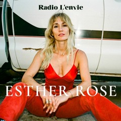 L’envie #190 :: Esther Rose
