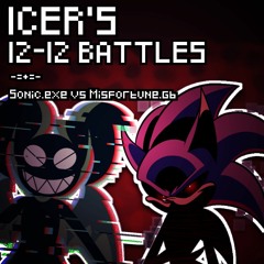 Sonic.exe vs Misfortune.gb. Icer's 12-12 Battles #6.