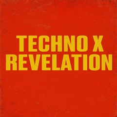 Techno X Revelation (FREE DOWNLOAD)