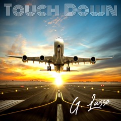 TOUCH DOWN