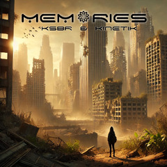 KSBR, Kinetik - Memories (Freedownload)