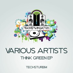 DJ Brutec, Smull, Eloy Palma - Thinking Green (Original Mix) TECHSTURB114