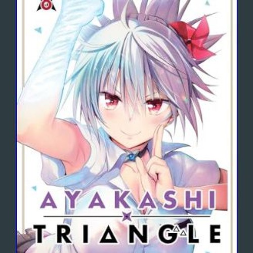 PDF 📖 Ayakashi Triangle Vol. 8     Paperback – March 12, 2024 Pdf Ebook