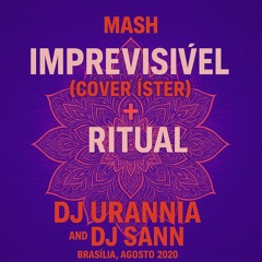 Ritual - Tribo da Periferia - Mashup Urannia + DJ Sann