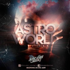 ASTROWORLD - SEBASTIAN SANCHEZ DJ