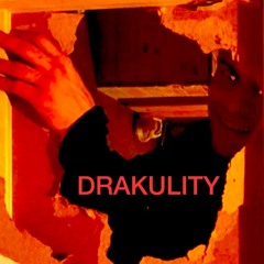 DRAKULITY