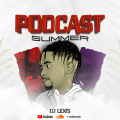 SUMMER PODCAST 2024 ⚡️🔥🎵 / KOTE LAMERI