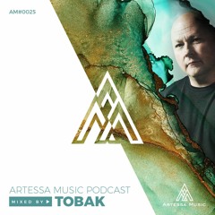 Artessa Music Podcast AM25 - TOBAK