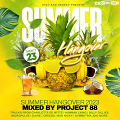Summer Hangover 2023 mixed by Project 88