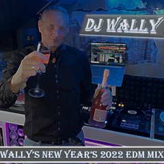 Wally's New Year's 2022 EDM Mix
