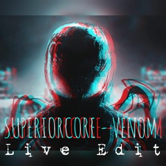 Venom (Live Edit)