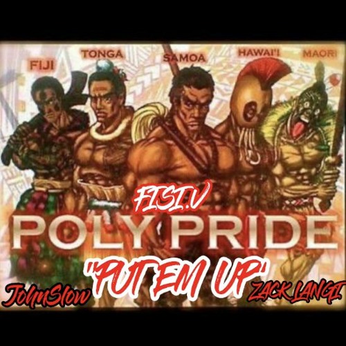 "PUT EM UP" FT. JOHN SLOW & ZACK LANGI