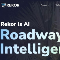 Techstination Interview: Rekor Systems bringing more AI to roadway technology