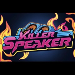 Killer Speaker (Original Mix)(Sx.Oficial)