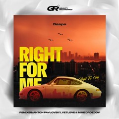 Daspa - Right For Me (Original Mix)
