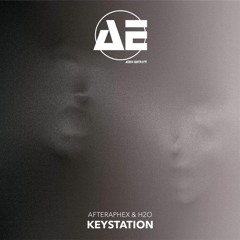 AfterApheX & H20 DnB - Keystation