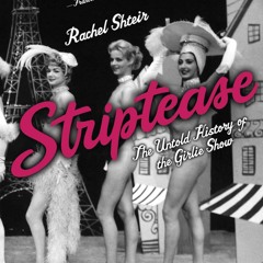 ✔DOWNLOAD⚡PDFStriptease: The Untold History of the Girlie Show