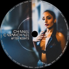Chanel Carmichael - After Nights