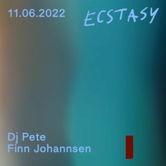 2022-06-11 Live At Ecstasy, Robert Johnson, Offenbach (DJ Pete, Finn Johannsen)