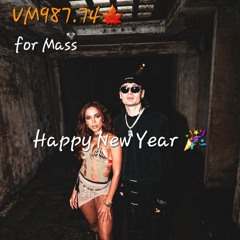 Bellakeo For Mass VM987.74 HAPPY NEW YEAR.mp3