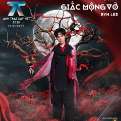 Giấc Mộng Vỡ - Ryn Lee