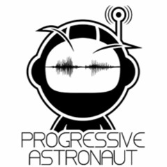 Progressive Astronaut Podcast March