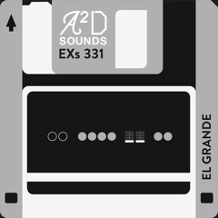 EXs331 "El Grande" Soundbank Demo