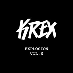 KREX - EXPLOSION VOL .6