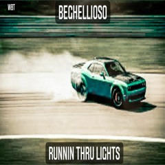 Runnin Thru Lights