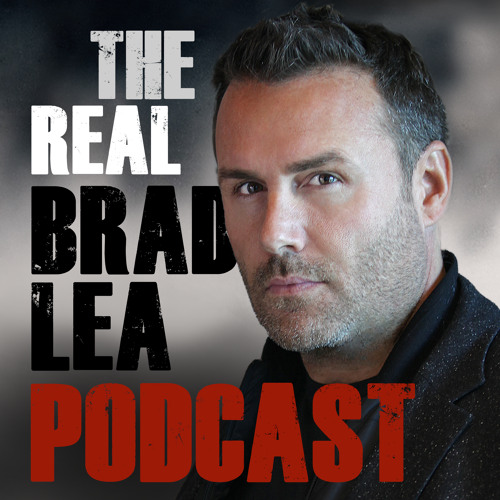 Brad Lea. Why 2021 Will Be the Best Year. Episode 332 with The Real Brad Lea (TRBL)