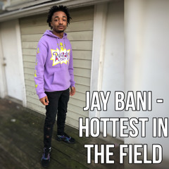 Hottest In The Field