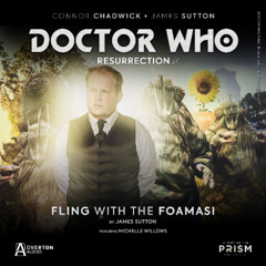 Doctor Who: Resurrection | Red Nose Day Special: Fling with the Foamasi