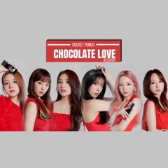 Rocket Punch - Chocolate Love (Electronic Pop ver.) (AI Cover)