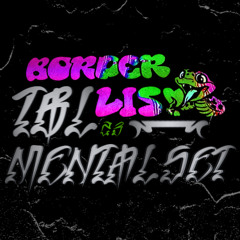 BorderLIS mental set @Kühlhaus