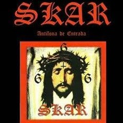 Skar -Antífona de Entrada