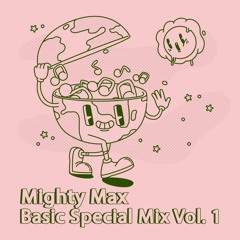 Mighty Max - Basic Special Mix (Vol 1) | UK Garage, Breakbeat