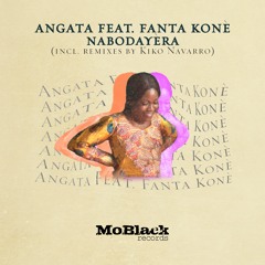 MBR466 - Angata Feat. Fanta Konè - NaboDayèra  (Kiko Navarro Afroterraneo Remix)
