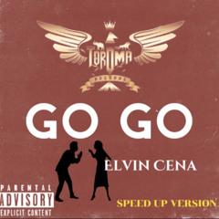 Elvin Cena - Go Go ( speed up version)