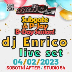 DJ Enrico - Party Subgate & P - Jay B - Day Session - Live From Studio 54 - 4.2.2023