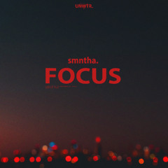 Focus