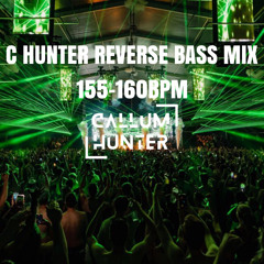 C HUNTER REVERSE BASS MIX 155-160BPM V2