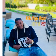 kiki papi dous keep it 100
