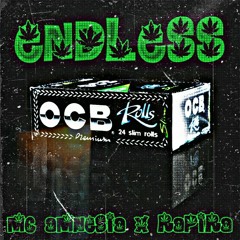 ENDLESS X RAPIRA
