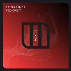 ILYIN & Darix - Red Orbit